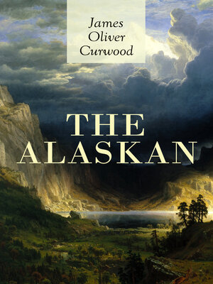 cover image of THE ALASKAN